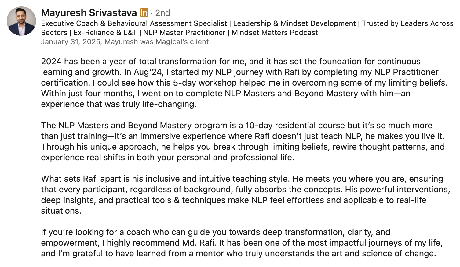 LinkedIn recommendation from Mayuresh Srivastava about Mohammed Rafi and Magic of Change.